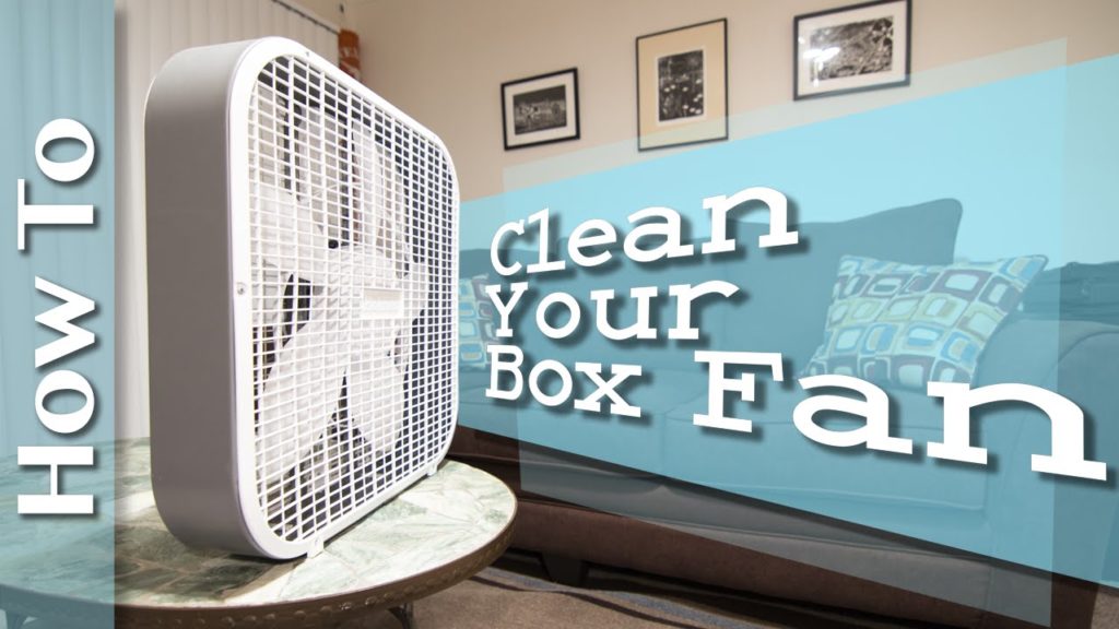How to Clean a Fan Without Taking it Apart